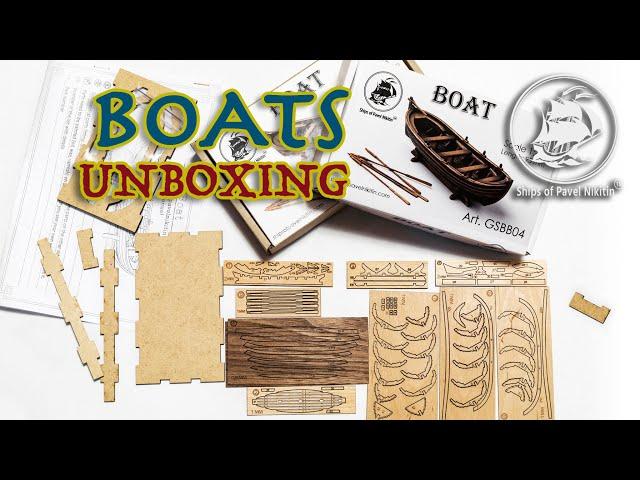 UNBOXING - BOAT - scale 1:48 (KIT made in Ukraine) - Ships of Pavel Nikitin