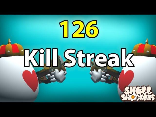 126 Kill Streak! | Shell Shockers