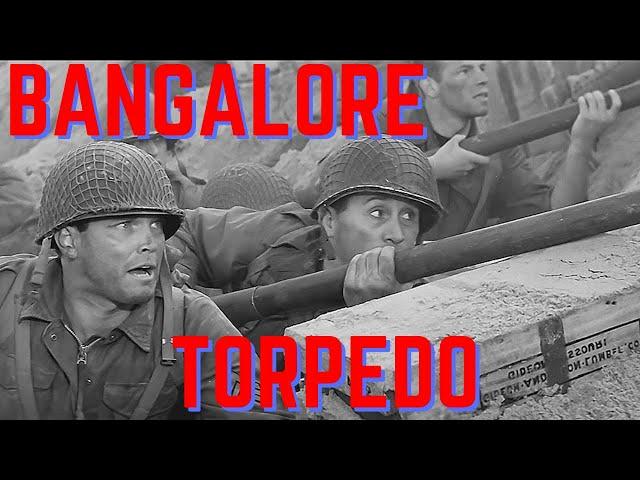 The Bangalore Torpedo (WW2)