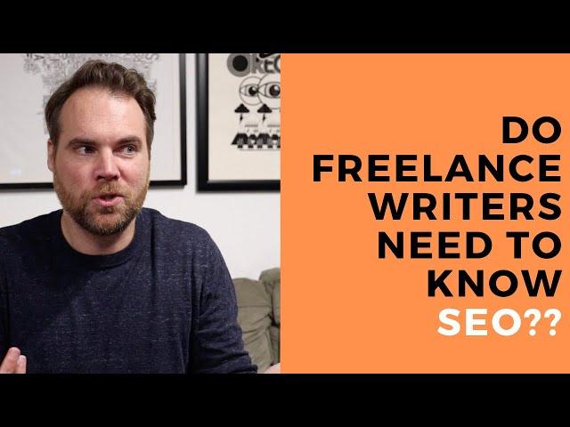 Should you learn SEO if you're a FREELANCE WRITER? | Location Rebel