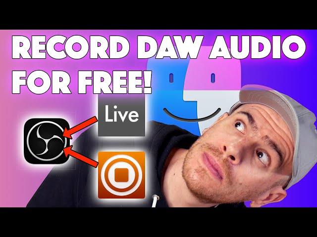 How To Record DAW Audio + Screen On Mac For Free (Ableton, Maschine, any DAW)