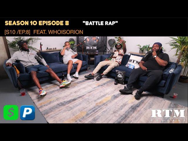 WHOISORION “ABSOLUTE CAR CRASH!””WRITE OFF!””MENTAL!”RTM Podcast Show S10 Ep8 (Battle Rap)