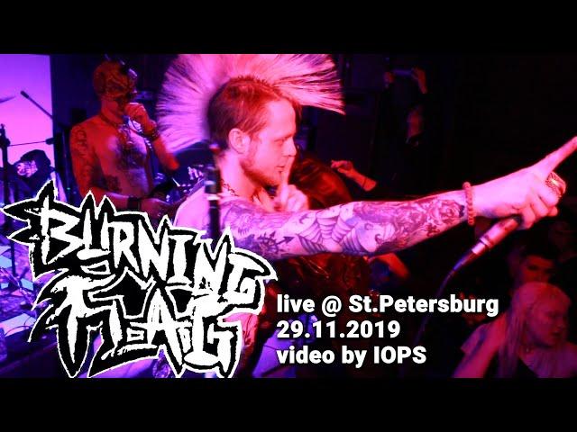 BURNING FLAG — live@St.Petersburg, RU. 29.11.2019. Russian Punk