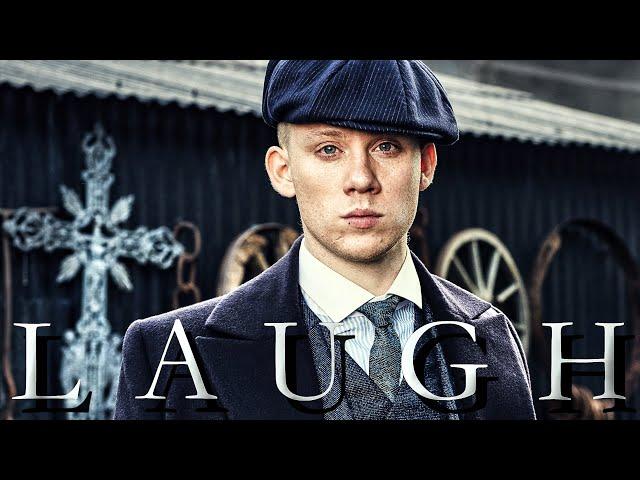 Peaky Blinders -John Shelby | Laugh