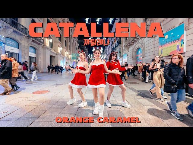 [KPOP IN PUBLIC | CHRISTMAS VER] ORANGE CARAMEL'까탈레나(Catallena)' | Dance Cover by AKtion (Barcelona)