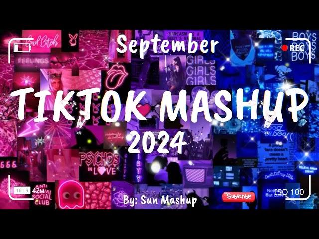 Tiktok Mashup September 2024 (Not Clean)