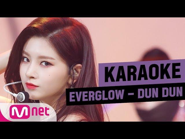 [MSG Karaoke] EVERGLOW - DUN DUN