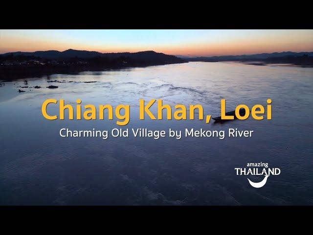  CHIANG KHAN, LOEI - Charming Old Village by Mekong River