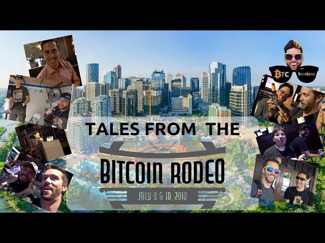 Tales From The Bitcoin Rodeo
