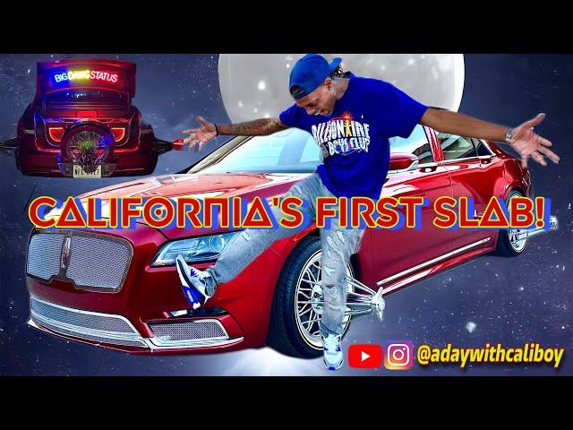 California’s first SLAB!! - A Day with Caliboy ep. 11