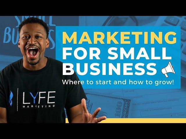 Marketing for Small Business: Effective Marketing Strategies for 2024