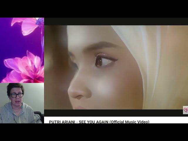 PUTRI ARIANI - SEE YOU AGAIN (Official Music Video) #reaction * New Song *