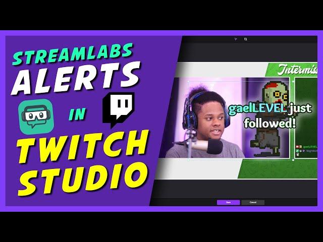 TWITCH STUDIO Tutorial: How to add Streamlabs Alerts