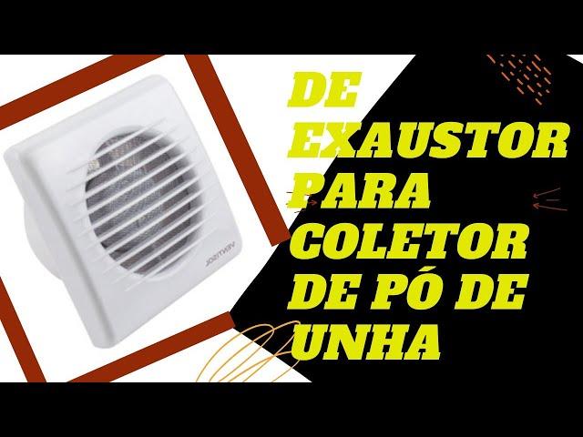 Aprenda a adaptar coletor de pó de unha na sua bancada usando exaustor  #coletordepodeunha