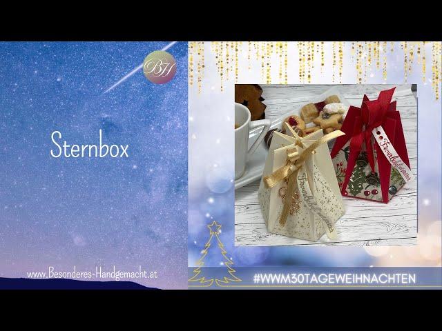 Sternbox / #wwm30tageweihnachten / elegant oder in Landhausoptik / Gästegoodie / Stampin' Up!