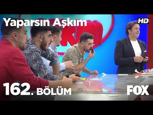 Yaparsın Aşkım 162. Bölüm