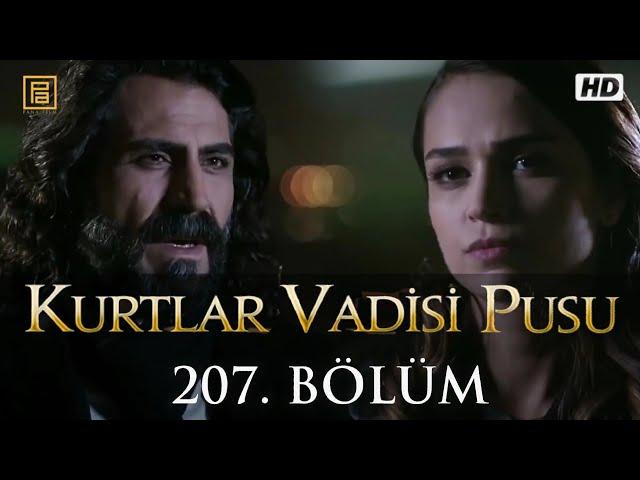 Kurtlar Vadisi Pusu 207.Bölüm FullHD 1080p (Duran Emmi)