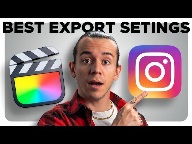 Best Export Settings for Instagram Videos & Stories - Final Cut Pro