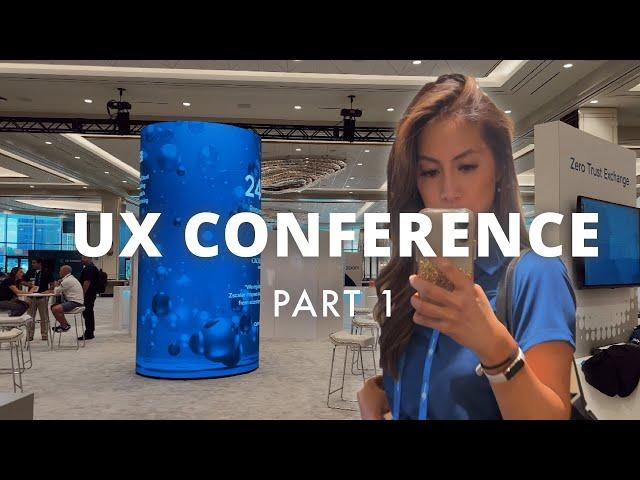 Day in the Life of a UX Designer | Tech Conference (Part 1)