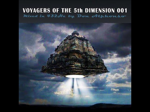 ૐ VOYAGERS OF THE 5th DIMENSION 001 432Hz PSYCHEDELIC TECH TRANCE LIVESET - :๔๏ภ คɭקђ๏ภร๏: ૐ