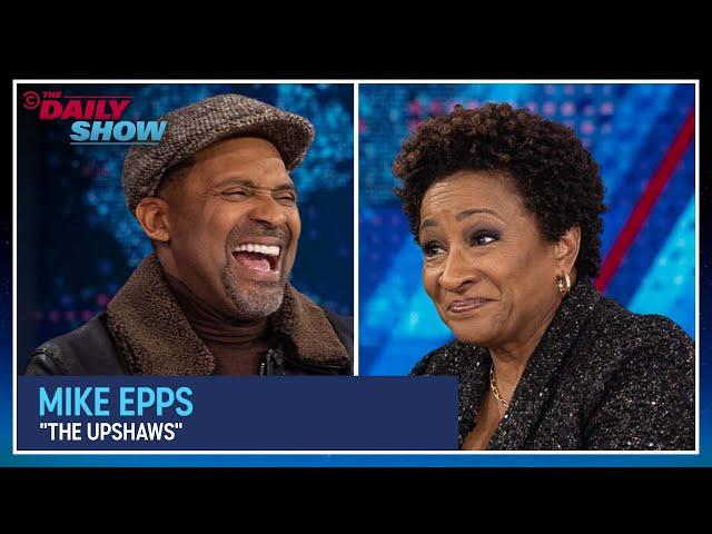 Mike Epps - "The Upshaws" | The Daily Show