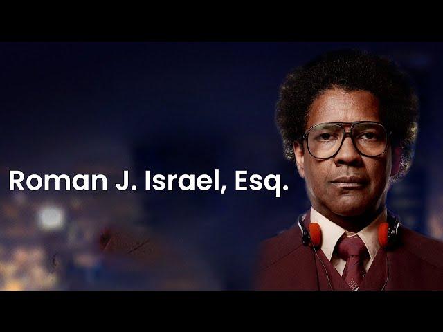 Roman J. Israel, Esq 2017 Movie | Denzel Washington , Colin Farrell |Fact & Review