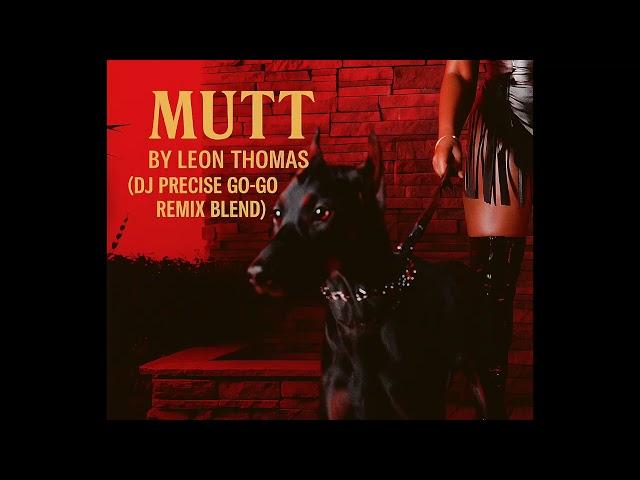 Mutt (Smooth Pocket Go-Go Mix) – DJ Precise(Freddie Fontaine)