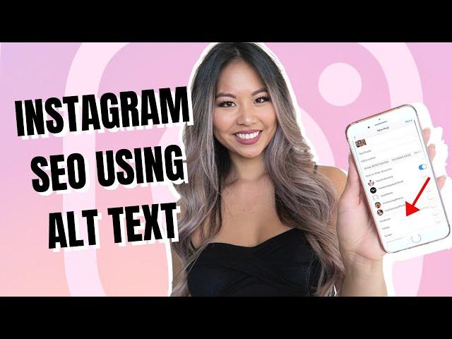 How To Use Alt Text On Instagram - Instagram SEO to Beat The Algorithm!