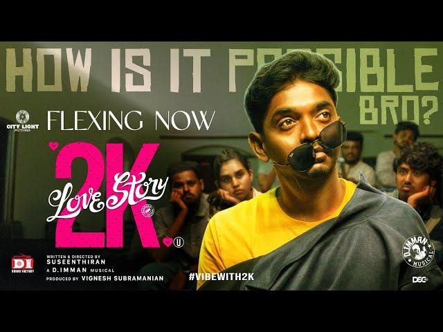 How Is It Possible Bro? Ft. Arivu - Official Song Promo | 2K Love Story | Suseenthiran | D. Imman