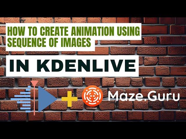 How to create animation using sequence of images in Kdenlive