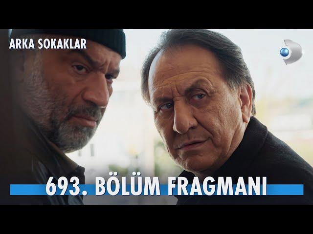 Arka Sokaklar 693. Bölüm Fragmanı @ArkaSokaklarKanalD