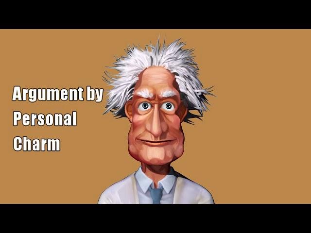 Argument by Personal Charm