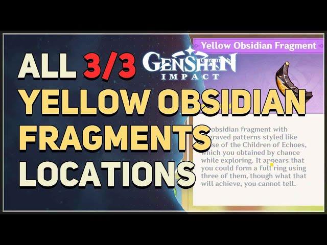 All Yellow Obsidian Fragment Locations Genshin Impact