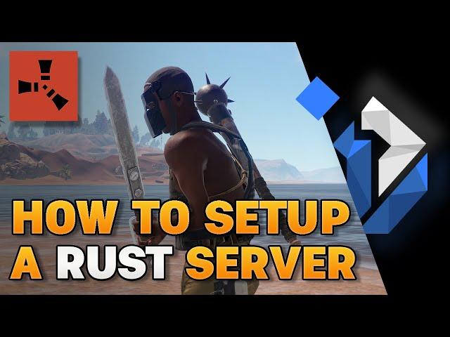 Easiest Way To Make a Dedicated Rust Server - 2024 - Windows