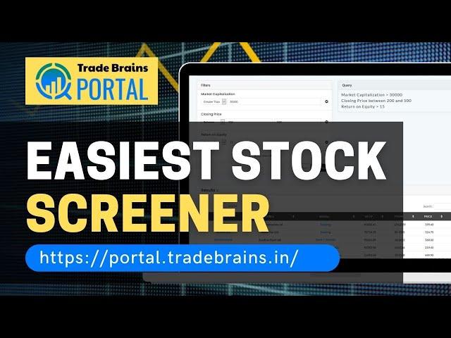 Easiest Stock Screener - Find fundamentally strong stocks | Trade Brains Portal