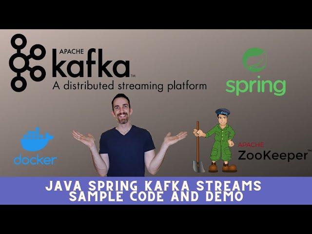 Java Spring Kafka Streams Sample Code and Demo