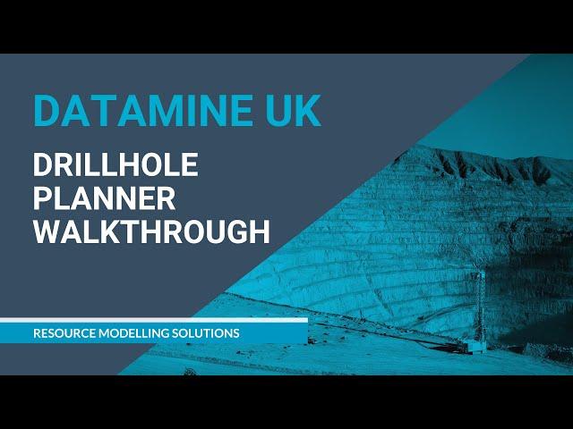 Studio RM Webinar - Drillhole Planner Walkthrough