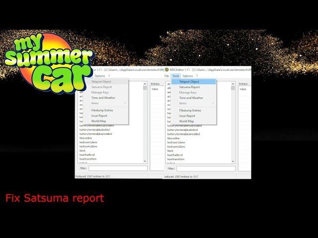 My Summer Car - MSCEDITOR - FIX SATSUMA REPORT!!!