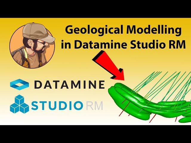 Geological Modelling Basics in Datamine Studio RM