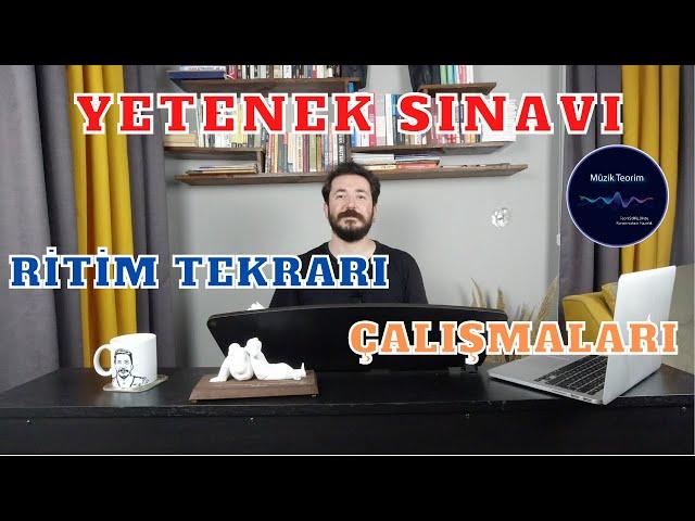 YETENEK SINAVI RİTİM ÇALIŞMASI - 6. Ders