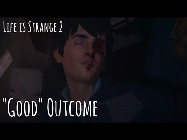 Life is Strange 2 Episode 3: Good Ending