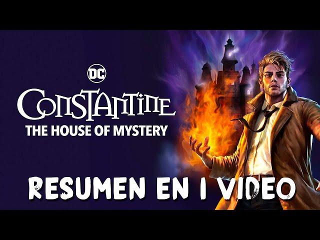 DC Showcase: Constantine La casa del Misterio: Resumen en 1 video