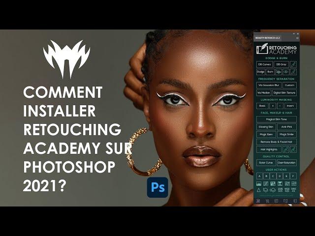 Comment installer Retouching Academy sur Photoshop 2021