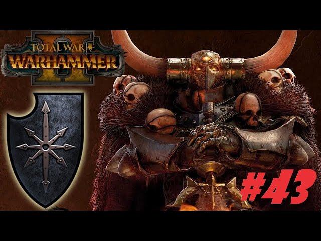 Total War: Warhammer 2. # 43. Архаон. Прохождение на Легенде.