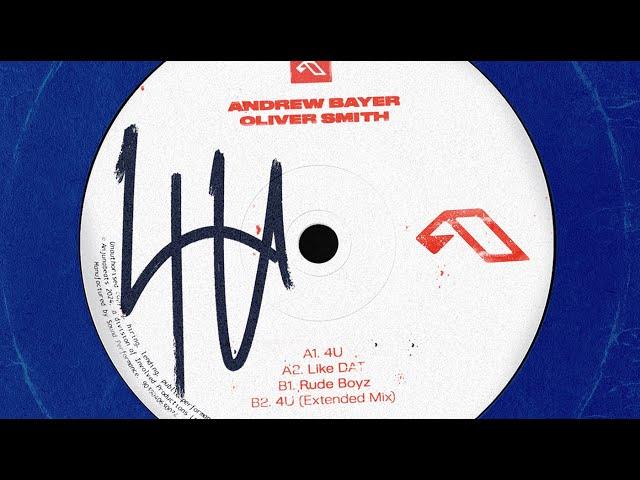 Andrew Bayer & Oliver Smith - 4U