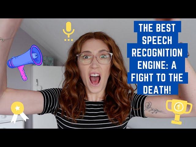 Best Speech Recognition Engine: A Fight To The Death!