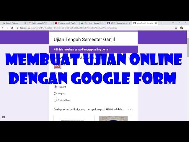 Cara Membuat Ujian Online dengan Google Form