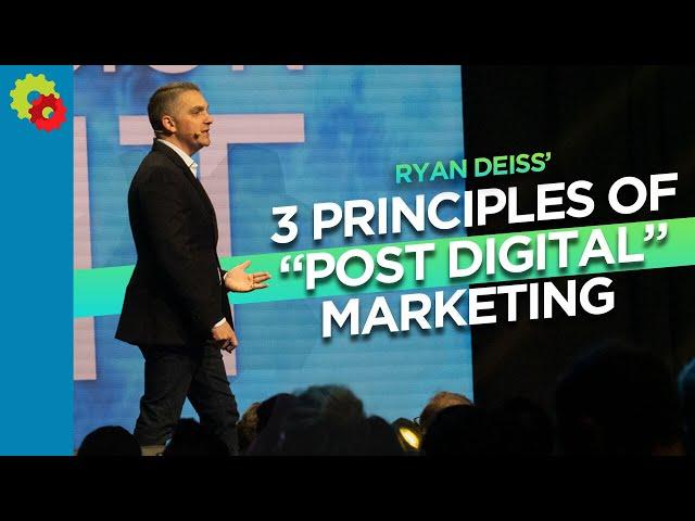 3 Principles of "Post Digital" Marketing with Ryan Deiss