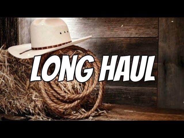 Ian Munsick -  Long Haul (lyrics)