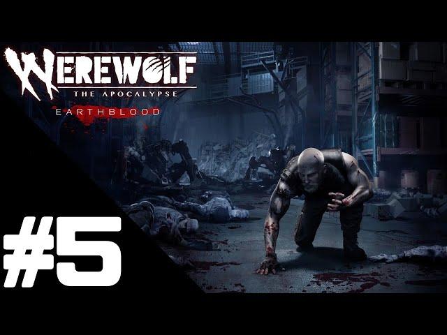 Werewolf: The Apocalypse – Earthblood Walkthrough Gameplay Part 5 – PS4 1080p/60FPS No Commentary